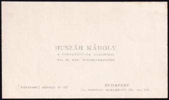 cca 1925 Huszár Károly (1882-1941), ekkor a Nemzetgyűlés alelnöke, későbbi miniszterelnök névjegykártyája, rajta saját kézzel írt támogatáskérő soraival