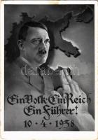 1938 Ein Volk, Ein Reich, Ein Führer! 10. 4. / Adolf Hitler. NSDAP German Nazi Party propaganda + 1938 Ein Volk Ein Reich Ein Führer Wien So. Stpl. (EK)