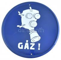 Gáz! zománcozott fém tábla, kopásnyomokkal, d: 25 cm