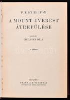 [Etherton, Percy Thomas (1879-1963)] P. T. Etherton: A Mount Everest átrepülése. Fordította: Cholnok...