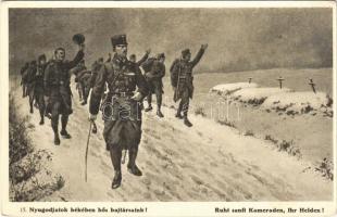 Nyugodjatok békében hős bajtársaink! / Ruht sanft Kameraden, Ihr Helden! / WWI Austro-Hungarian K.u.K. military art postcard, soldiers graves s: Sieben (EK)