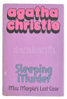 Agatha Chistie: Sleeping Murder. Miss Marples last case. London,2006,Collins Crime Club. Angol nyelven. Kiadói egészvászon-kötés, kiadói papír védőborítóban, a papírborítón egészen kis kopásnyommal.