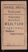 1935 Budapest Angol Park belépőjegy, rajta Savoly Kultur fogkrém reklámjával