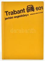 Trabant 601 javítási segédkönyv. Bp., 1981., Műszaki. Kiadói egészvászon-kötés.