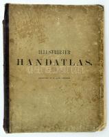 Brockhaus Illustrierter Handatlas für Freunde der Erdkunde. 22 acélmetszetű táblával. Leipzig. cca 1...