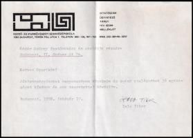 1978 Zala Tibor (1920-2004) Munkácsy Mihály-díjas grafikus, a Képző- és Iparművészeti Szakközépiskola igazgatója (1964-1980) aláírása az iskola fejléces levélpapírjára írt levelén