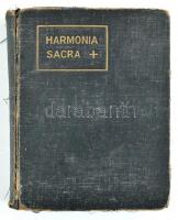 Harmonia sacra énekeskönyv. Egy katona beírása szerint frontot és hadifogságot megjárt példány kissé sérült
