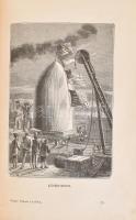 Verne Gyula: Utazás a holdban. Kilenczvenhét óra és husz percz alatt. Ford.: Gaal Mózes. Bp., 1895.,...
