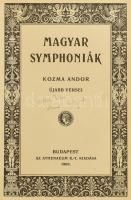 Kozma Andor: Magyar symphoniák. Bp.,1909, Athenaeum, 4+240 p. Korabeli aranyozott gerincű félbőr-kötésben, javított, kissé sérült gerinccel, kissé kopott borítóval.