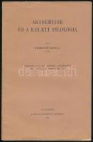 Németh Gyula: Akadémiánk és a keleti filozófia. Bp., 1928, MTA, 18 p. Kiadói papírkötés.