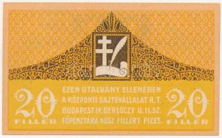 Budapest 1919. 20f Központi Sajtóvállalat R.T. T:I-  Hungary / Budapest 1919. 20 Fillér Központi Sajtóvállalat R.T. (Central Publishing Corp.) C:AU  Adamo BUC-140.1