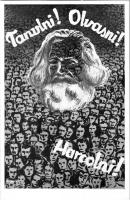 Tanulni, olvasni, harcolni! Karl Marx. Magyarországi Szociáldemokrata Párt Országos Oktatási bizottsága, Világosság rt. kiadása / Hungarian Socialist Democratic Party propaganda card