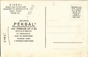 Sokáig él, aki sok kenyeret eszik! Hátoldalon "Családias Pékbál" meghívó. Diskai Mona Lisa...