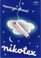 Mennyei élvezet: Nikotex. Törődjön kissé magával is - szívjon Nikotexet. Piatnik Rt. kiadása, magyar cigaretta reklám / Hungarian cigarette advertisement s: Macskássy