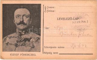 1917 József főherceg. Tábori Postai Levelezőlap / WWI Austro-Hungarian K.u.K. military field postcard, Archduke Joseph August of Austria