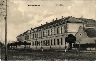 Újverbász, Novi Vrbas (Verbász, Vrbas); Főgimnázium. Jakab Ottó fényképész / school