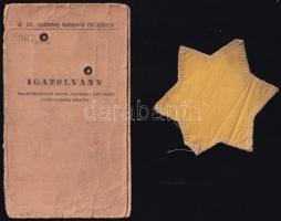 1944 Igazolvány megkülönböztető jelzés viselésére kötelezett zsidó személy részére + hozzá sárga csi...