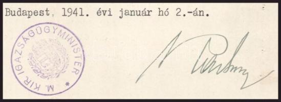 1941 Radocsay László (1878-1968) igazságügyminiszter (a második Teleki-kormány igazságüyminiszere (1...