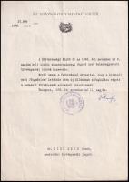 1948 Ries István (1885-1950) szociáldemokrata politikus, igazságügy-miniszter (1945-1950) (1950-ben koholt vádak alapján bebörtönözték, majd a börtönben agyonverték) által aláírt okirat törvényszéki bírói kinevezésről, pecséttel + hozzá tartozó levél