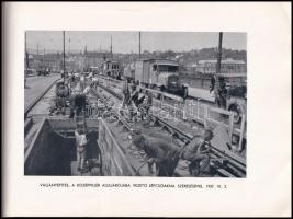 1937 Margithíd átépítése 1935-1937. A M. Kir. Kereskedelem- és Közlekedésügyi Minisztérium tervei al...