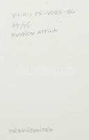 Kovács Attila (1938-2017): Megközelítés, 1985/86. Szitanyomat, papír, jelzett és számozott a hátolda...