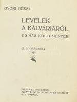 Gyóni Géza: Levelek a kálváriáról és más költemények. (A fogságból.) 1915. Bp., 1916, Athenaeum, 72 ...