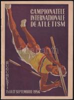 1956 Bucuresti, Campionatele Internationale de Atletism / Bukarest, Nemzetközi Atlétikai Bajnokság műsorfüzete, 16 p., fekete-fehér fotókkal illusztrálva, román nyelven, benne a résztvevők (köztük a magyar sportolók) névsorával