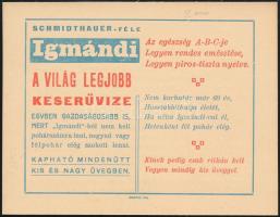 cca 1920-1930 Schmidthauer-féle Igmándi keserűvíz kétoldalas reklám szórólapja, Tata, Engländer-ny., 15x11,5 cm