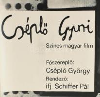 1978 Cséplő Gyuri, színes magyar film (rendező: ifj. Schiffer Pál), MOKÉP-MAHIR plakát, Bp., Egyetem...
