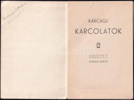 Szánthó Imre (szerk.): Karcagi karcolatok. A M. Kir. 100. diákmunkáscsoport táborozásának emlékére. ...