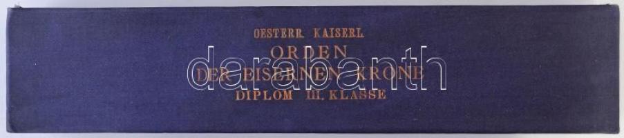 Osztrák Magyar Monarchia 1913. "Vaskorona Rend III. osztálya" adományozói oklevele, pergam...