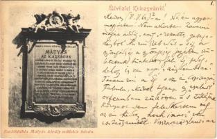1904 Kolozsvár, Cluj; Emléktábla Mátyás király születés házán. Kováts P. Fiai 126. sz. / memorial plaque for Mathias Rex on the wall outside of his birthplace, King Matthias monument