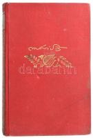 Móricz Zsigmond: A nagy fejedelem. A tündérkert virágbaborul. Bethlen Gábor dicsősége. Zsuzsanna fej...