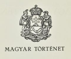 Hóman Bálint-Szekfű Gyula: Magyar történet. I-VIII. köt. Teljes! Bp., é.n., Kir. M. Egyetemi Nyomda....