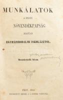 Munkálatok a pesti növendékpapság magyar egyházirodalmi iskolájától. Huszonkettedik folyam. Pest, 18...