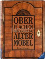 Ellinor Schnaus: Ober Flächen Behandlung alter Mőbel. Ravensburg, 1992. Otto Maier. Kiadói kartonálásban