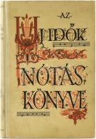 Az új idők nótáskönyve, Bp. 1933, Singer és Wolfner kiadása, papírkötésben, szép állapotban
