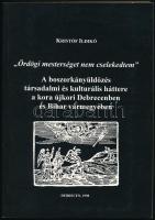 Kristóf Ildikó: "Ördögi mesterséget nem cselekedtem."A boszorkányüldözés társadalmi és kulturális háttere a kora újkori Debrecenben és Bihar vármegyében. Debrecenben, 1998., Ethnica. Kihajtható térképpel. Kiadói papírkötés.