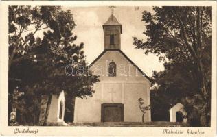 Budakeszi, Kálvária kápolna. Mészner András kiadása (gyűrődés / crease)