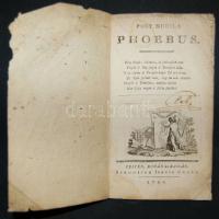1790 Darvas Ferenc (politikus, író): Post nubilla Phoebus; Pest, Buda, Kassa Stómájer Ignátz nyomdája 30 oldalas politikai irat