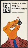 Moldova György: Tökös-mákos rétes. Rakéta Regénytár. Bp.,1982,Magvető. Kiadói papírkötés. A szerző által aláírt.