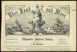 1871 Über land und Meer újság címlapja 32 kr újságszignettával és szép metszekkel/ Cover of the ÜLM magasine with e32 kr signetta and nice engravings