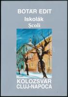 Botár Edit: Templomok / Biserici; Iskolák / Scoli. Kolozsvár (Cluj-Napoca), 2007, Grafycolor. Színes reprodukciókkal illusztrálva. Magyar és román nyelven. Kiadói papírkötés.