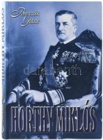 Bencsik Gábor: Horthy Miklós. A kormányzó és kora. Bp., 2001, Magyar Mercurius, 283+3 p. Fekete-fehér fotókkal illusztrálva. Kiadói kartonált papírkötés, jó állapotban.