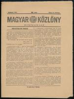 1947 Magyar Közlöny 106. sz., 1947. máj. 11., benne halottnak nyilvánítottak névsorával (kb. 2 oldal), köztük sok II. világháború során elhunyt zsidó személlyel. 8 p.