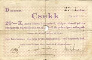Pápa 1919. "Pápai csekk" 10K (2x), 20K (2x) lyukasztással érvénytelenítve T:III,III-/IV