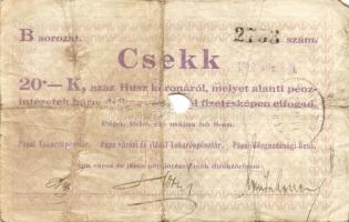 Pápa 1919. "Pápai csekk" 10K (2x), 20K (2x) lyukasztással érvénytelenítve T:III-,III-/IV