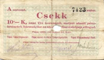 Pápa 1919. "Pápai csekk" 10K (2x), 20K (2x) lyukasztással érvénytelenítve T:III-,III-/IV