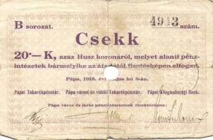 Pápa 1919. "Pápai csekk" 10K (2x), 20K (2x) lyukasztással érvénytelenítve T:III-,III-/IV