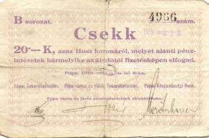 Pápa 1919. "Pápai csekk" 10K (2x), 20K (2x) lyukasztással érvénytelenítve T:III-,III-/IV